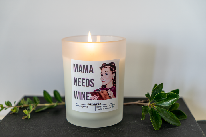 Mama Needs Wine